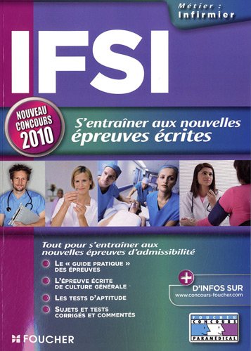 Imagen de archivo de IFSI s'entraner aux nouvelles preuves crites nouveau concours 2010 a la venta por Ammareal