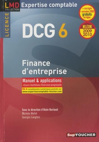Beispielbild fr DCG 6 Finance d'entreprise, licence : Manuel et applications zum Verkauf von Ammareal