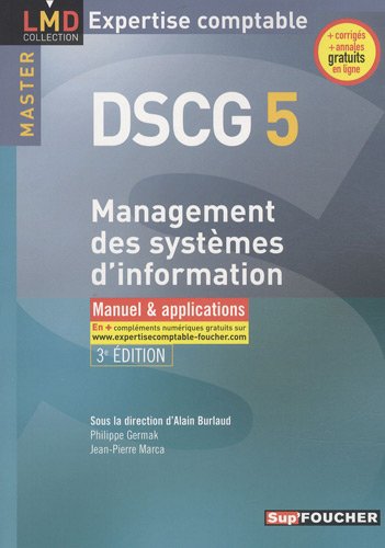 Imagen de archivo de Management des systmes d'information DSCG 5 : Manuel et applications a la venta por medimops