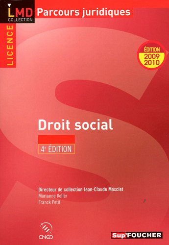 Beispielbild fr Droit social 4e dition. Ed 2009-2010 zum Verkauf von Ammareal