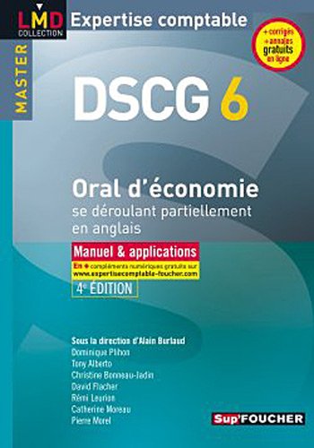 Beispielbild fr DSCG 6 Oral d'conomie se droulant partiellement en anglais 4e dition zum Verkauf von Ammareal