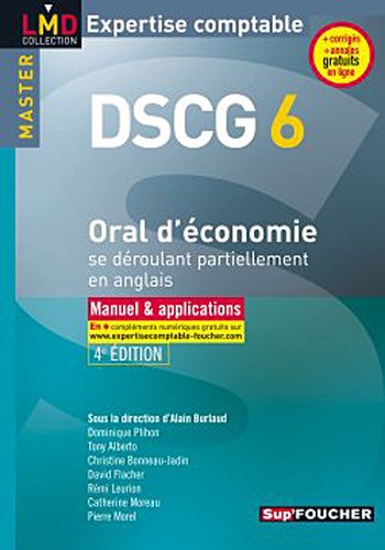 Stock image for DSCG 6 Oral d'conomie se droulant partiellement en anglais 4e dition for sale by Ammareal