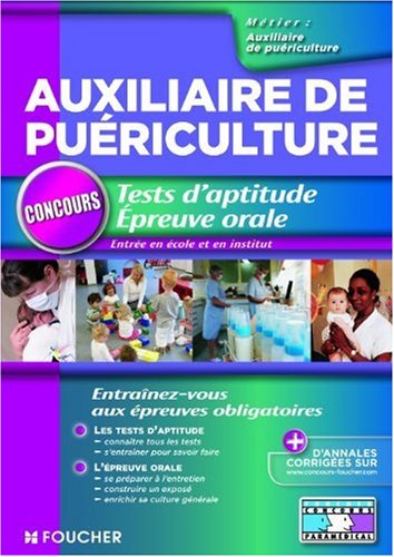 Stock image for Auxiliaire de puriculture Tests et preuve orale for sale by Ammareal