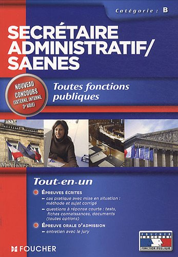 Beispielbild fr Secrtaire administratif/SAENES : Toutes fonctions publiques, Catgorie B zum Verkauf von Ammareal