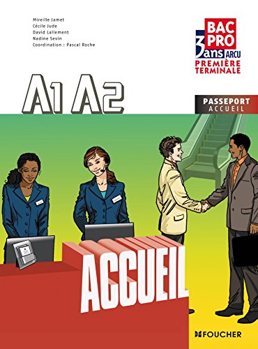 Beispielbild fr A1 A2 Accueil 1re Tle Bac Pro zum Verkauf von Ammareal