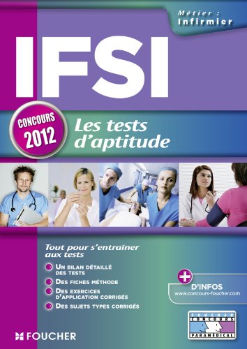 9782216117659: IFSI les tests d'aptitude Concours 2012 (Concours Paramdical)