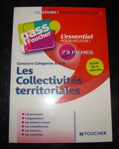 Beispielbild fr Les Collectivits territoriales A jour de la rforme zum Verkauf von Ammareal