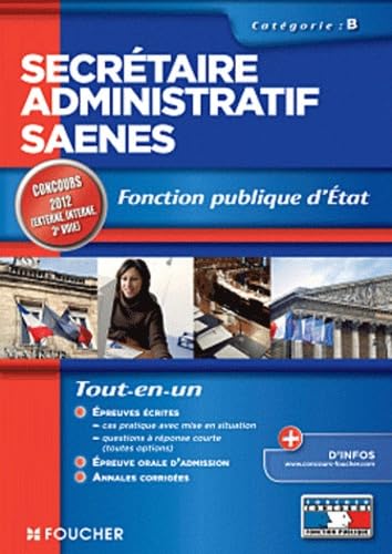 Stock image for Secrtaire administratif SAENES catgorie B. Fonction publique d'tat Concours 2012 for sale by Ammareal