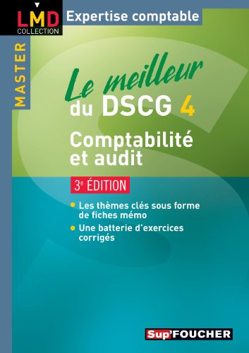 Beispielbild fr Le meilleur du DSCG 4 Comptabilit audit 3e dition zum Verkauf von Ammareal