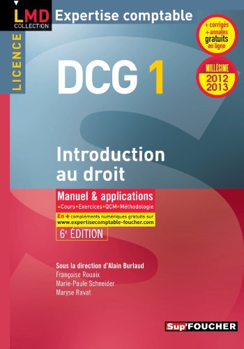 Beispielbild fr DCG 1 Introduction au droit 6e dition Millsime 2012-2013 zum Verkauf von Ammareal