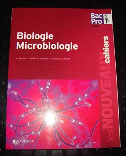 Beispielbild fr Biologie - Microbiologie 1re Tle Bac Pro zum Verkauf von Ammareal