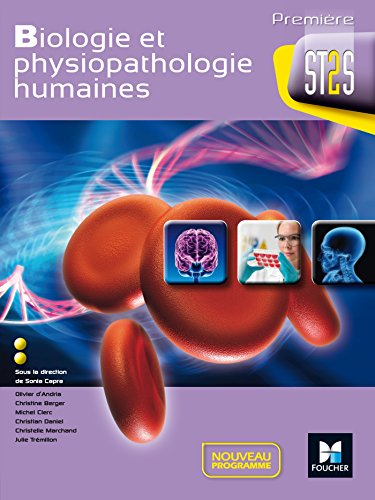 Beispielbild fr Biologie et physiopathologie humaines 1re Bac ST2S zum Verkauf von Ammareal