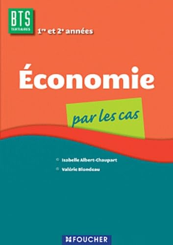 Stock image for Economie par les cas BTS for sale by Ammareal