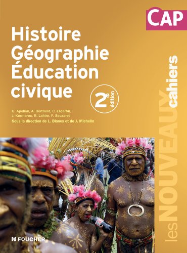 Stock image for Les Nouveaux Cahiers Histoire Gographie Education civique CAP for sale by Ammareal