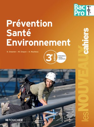 Beispielbild fr Prvention Sant Environnement, Bac Pro 1re, Terminale zum Verkauf von RECYCLIVRE