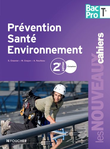 Beispielbild fr Prvention sant environnement Tle Bac Pro zum Verkauf von medimops