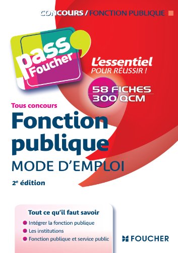 9782216120086: Pass'Foucher - Fonction publique Mode d'emploi 2e dition