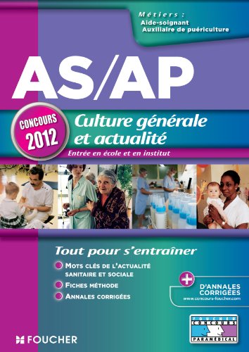 9782216120253: AS/AP Culture gnrale et actualit Concours 2012 (Concours Paramdical)