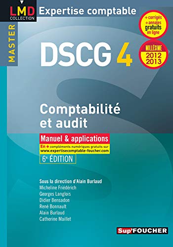 Stock image for Dscg 4 Comptabilit Et Audit : Manuel & Applications for sale by RECYCLIVRE