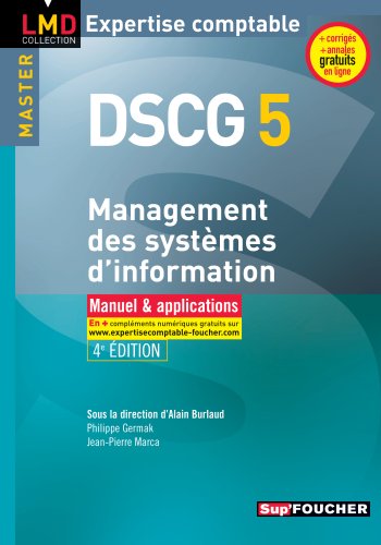 Imagen de archivo de DSCG 5 - Management des systmes d'information Manuel et applications 4e dition a la venta por Ammareal