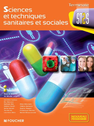 Stock image for SCIENCES ET TECHNIQUES SANITAIRES ET SOCIALES TLE BAC ST2S for sale by LiLi - La Libert des Livres