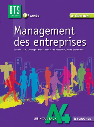 Stock image for Les Nouveaux A4 Foucher Management des entreprises 1re anne BTS for sale by Ammareal