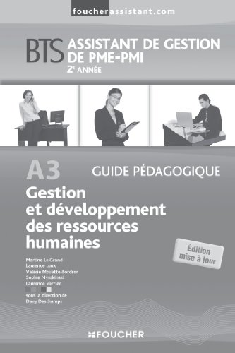 Stock-Bild f�r A3 Gestion et d�veloppement des ressources humaines 2e ann�e BTS G.P: Guide p�dagogique