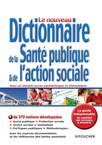 Stock image for Le nouveau dictionnaire de la sant publique et de l'action sociale 2e dition for sale by Ammareal