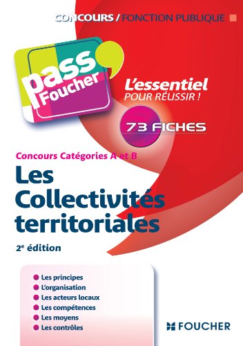Beispielbild fr Pass'Foucher - Les Collectivits territoriales 2e dition zum Verkauf von Ammareal