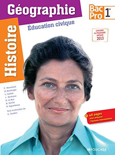 Stock image for Histoire-Gographie - ducation civique 1re Bac Pro for sale by Ammareal