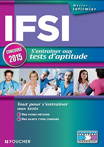 9782216128068: IFSI S'entraner aux tests d'aptitude - Concours 2015 - N28