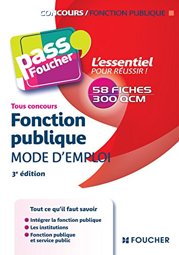 Stock image for Pass'Foucher - Fonction publique Mode d'emploi 3e dition for sale by Ammareal