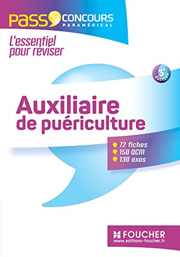 9782216128860: Pass'Concours - Auxiliaire de puriculture 3e dition (Pass'Concours (33))