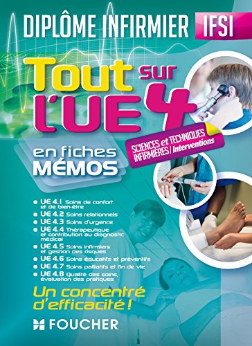Stock image for IFSI Tout sur l'UE 4 - Sciences et techniques infirmires, interventions -Diplme infirmier for sale by Ammareal