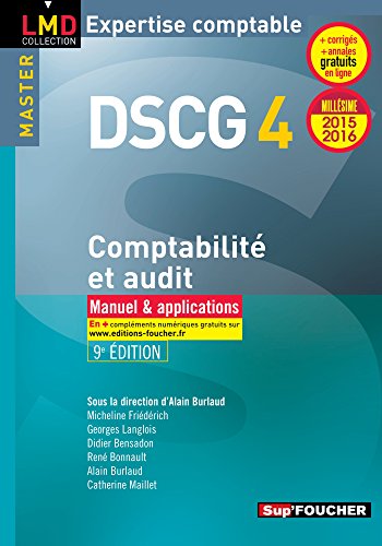 Beispielbild fr DSCG 4 - Comptabilit et audit 2015-2016 - Manuel & applications - 8e dition zum Verkauf von Ammareal