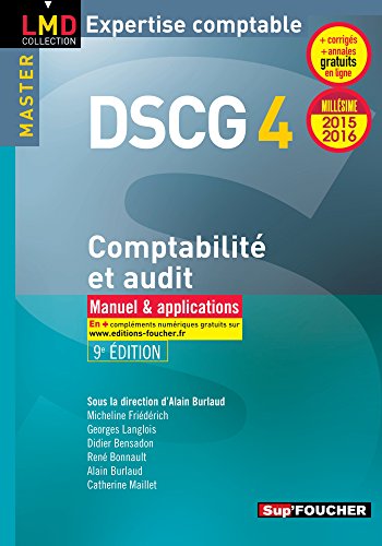 Stock image for DSCG 4 - Comptabilit et audit 2015-2016 - Manuel & applications - 8e dition for sale by Ammareal