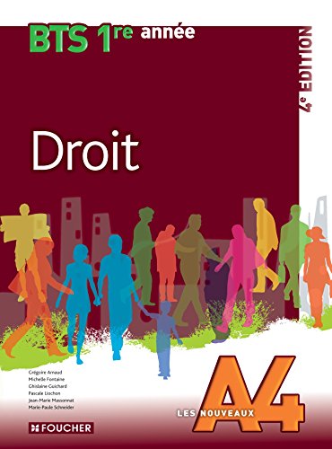 Stock image for Les Nouveaux A4 Droit BTS 1re anne - 4e dition for sale by Ammareal