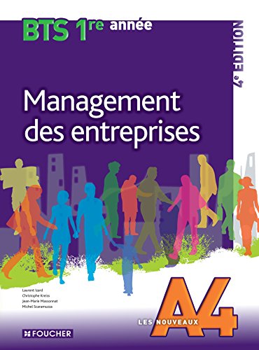 Stock image for Les Nouveaux A4 Management des entreprises BTS 1re anne - 4e dition for sale by Ammareal