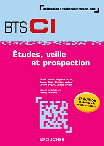 Stock image for Etudes, veille et prospection BTS 1re et 2e annes- 3e dition for sale by Ammareal