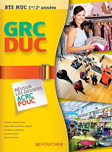 Stock image for GRC et DUC BTS 1re et 2e annes for sale by Ammareal