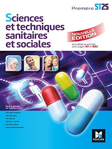 Beispielbild fr Sciences et techniques sanitaires et sociales - 1re BAC ST2S zum Verkauf von Ammareal