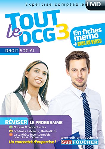 9782216133345: Tout le DCG 3 - Droit social (FOU.LE.MEILLEUR)