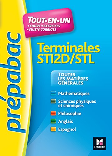 Beispielbild fr Terminales Sti2d-stl : Toutes Les Matires Gnrales : Tout-en-un zum Verkauf von RECYCLIVRE