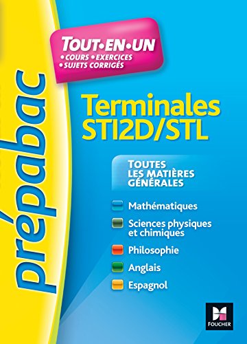 Imagen de archivo de Terminales Sti2d-stl : Toutes Les Matires Gnrales : Tout-en-un a la venta por RECYCLIVRE