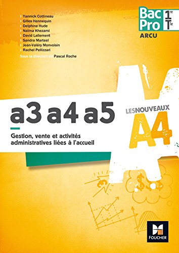 Beispielbild fr Les Nouveaux A4 - ARCU A3-A4-A5 1re /Tle zum Verkauf von medimops