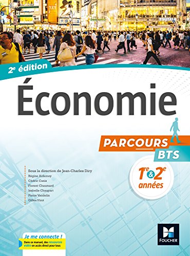 Beispielbild fr Parcours - ECONOMIE BTS 1re et 2e annes - d. 2017 - Manuel lve zum Verkauf von Ammareal