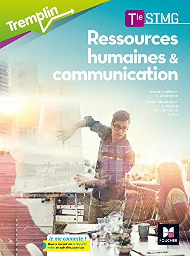 Beispielbild fr Tremplin - RESSOURCES HUMAINES ET COMMUNICATION Tle STMG -  d. 2017 - Manuel  l ve zum Verkauf von WorldofBooks