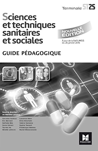 Stock image for Sciences et techniques sanitaires et sociales Tle ST2S: Guide pdagogique Collectif et Lemoine, Martine for sale by BIBLIO-NET