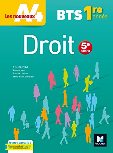 Stock image for Les nouveaux A4 - DROIT BTS 1re anne - d. 2017 - Manuel lve for sale by Ammareal