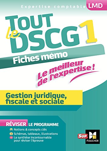 Beispielbild fr Tout le DSCG 1 - Gestion juridique fiscale et sociale zum Verkauf von medimops